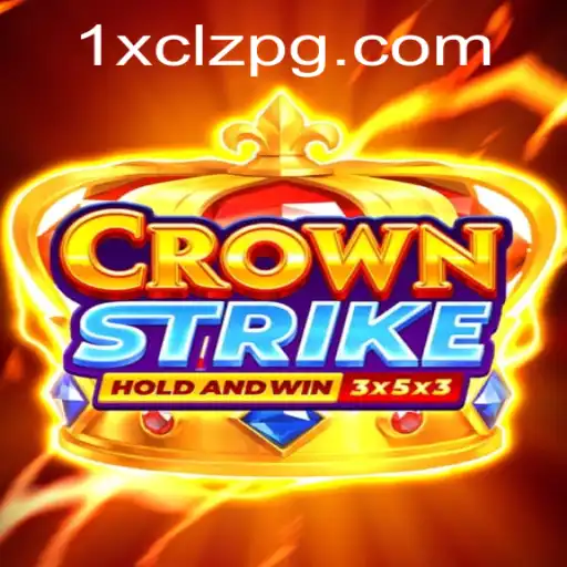 Exploring Crownstrike: The Dynamic World of 1X-CLZ